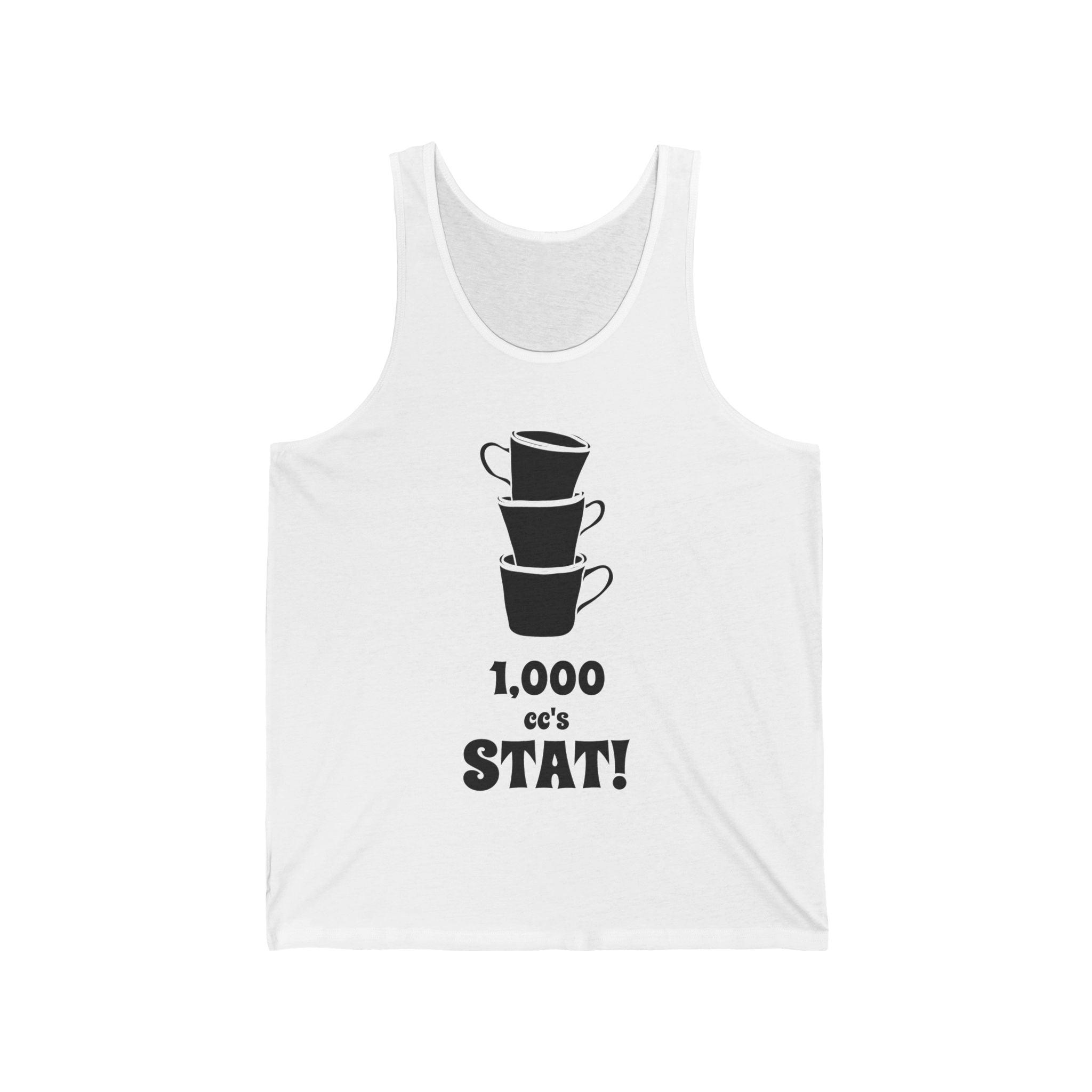 1,000 cc's Stat! - Tank Top - Witty Twisters Fashions