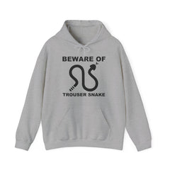 Beware Of Trouser Snake - Hoodie - Witty Twisters Fashions