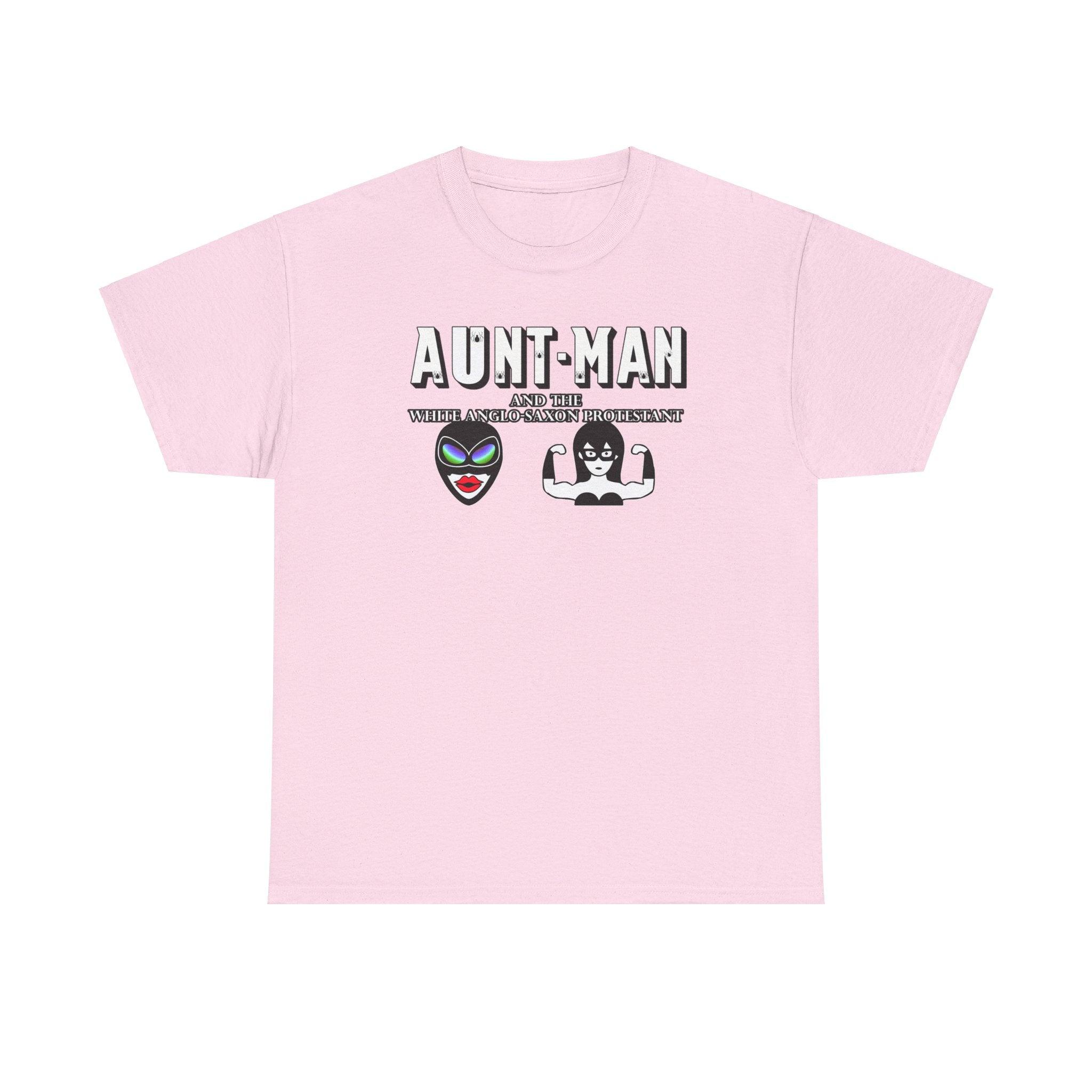 Aunt-Man and the White Anglo-Saxon Protestant - T-Shirt - Witty Twisters Fashions