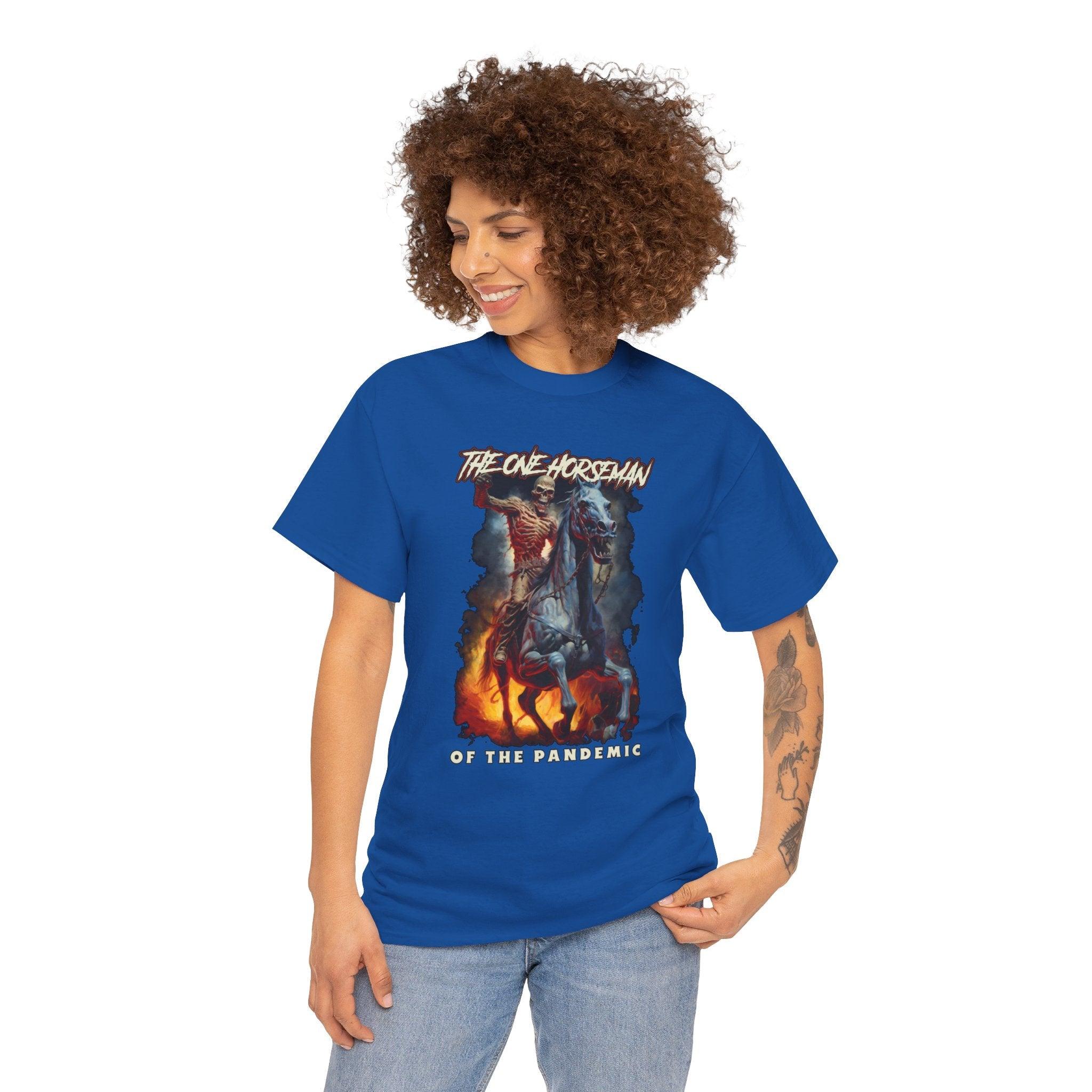 The One Horseman of the Pandemic - T-Shirt - Witty Twisters Fashions