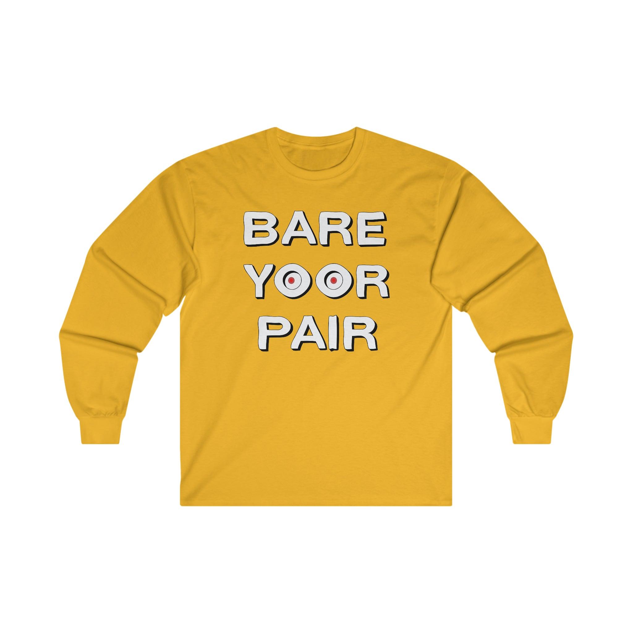 Bare Yoor Pair - Long-Sleeve Tee - Witty Twisters Fashions