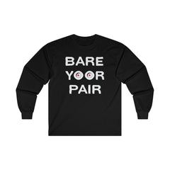 Bare Yoor Pair - Long-Sleeve Tee - Witty Twisters Fashions