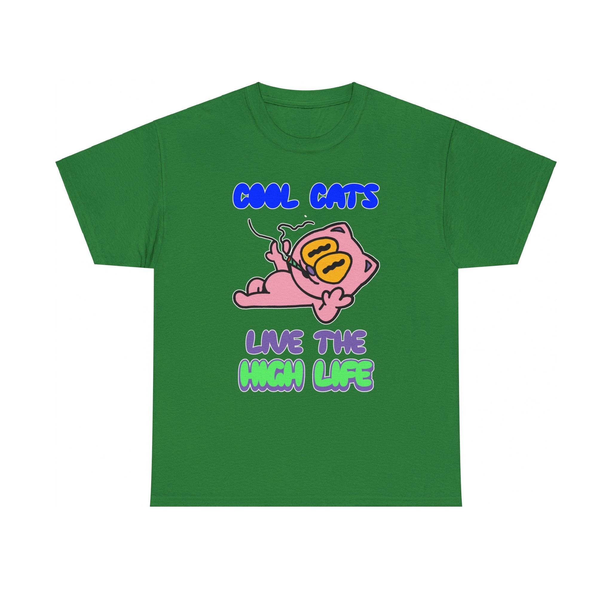 Cool cats live the high life - T-Shirt - Witty Twisters Fashions