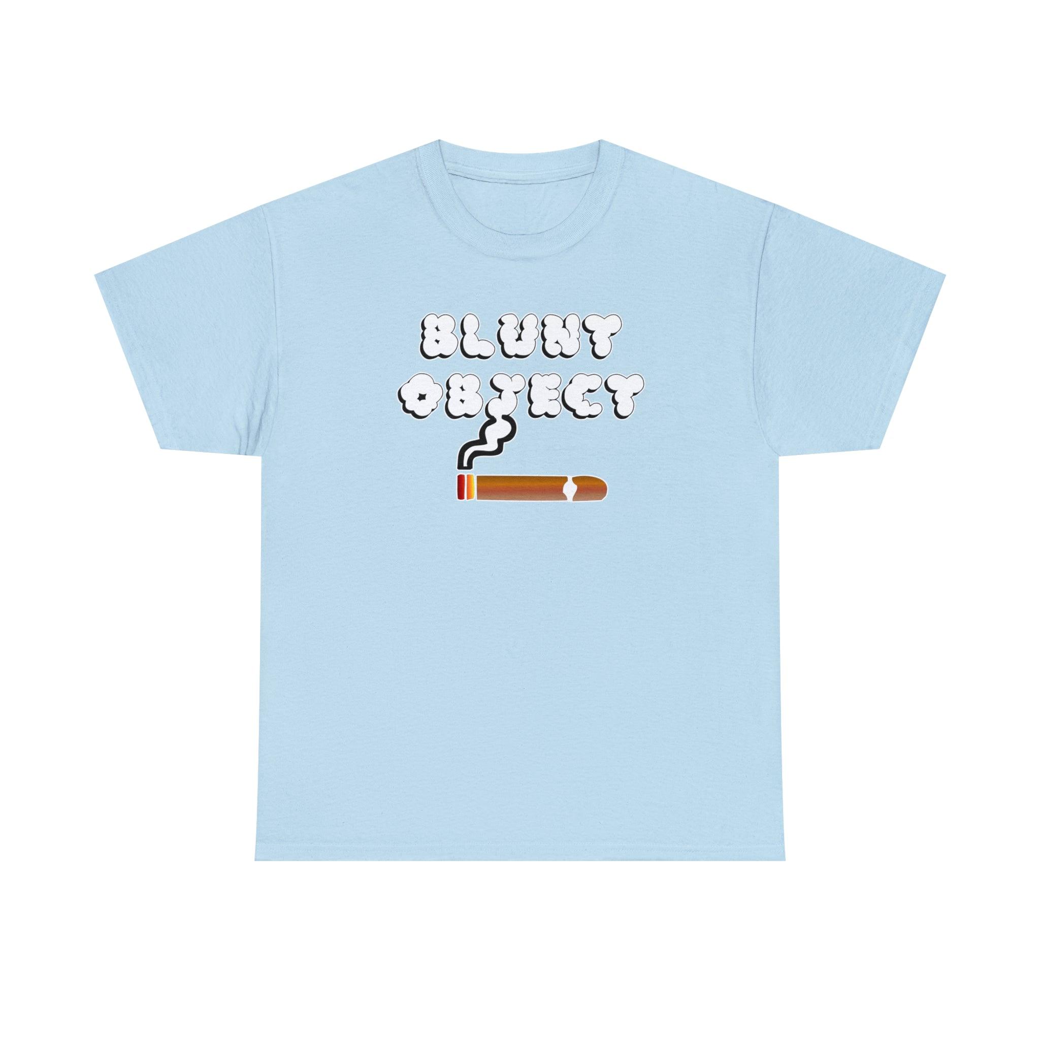 Blunt Object - Witty Twisters T-Shirts