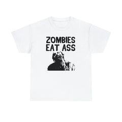 Zombies Eat Ass - T-Shirt - Witty Twisters Fashions