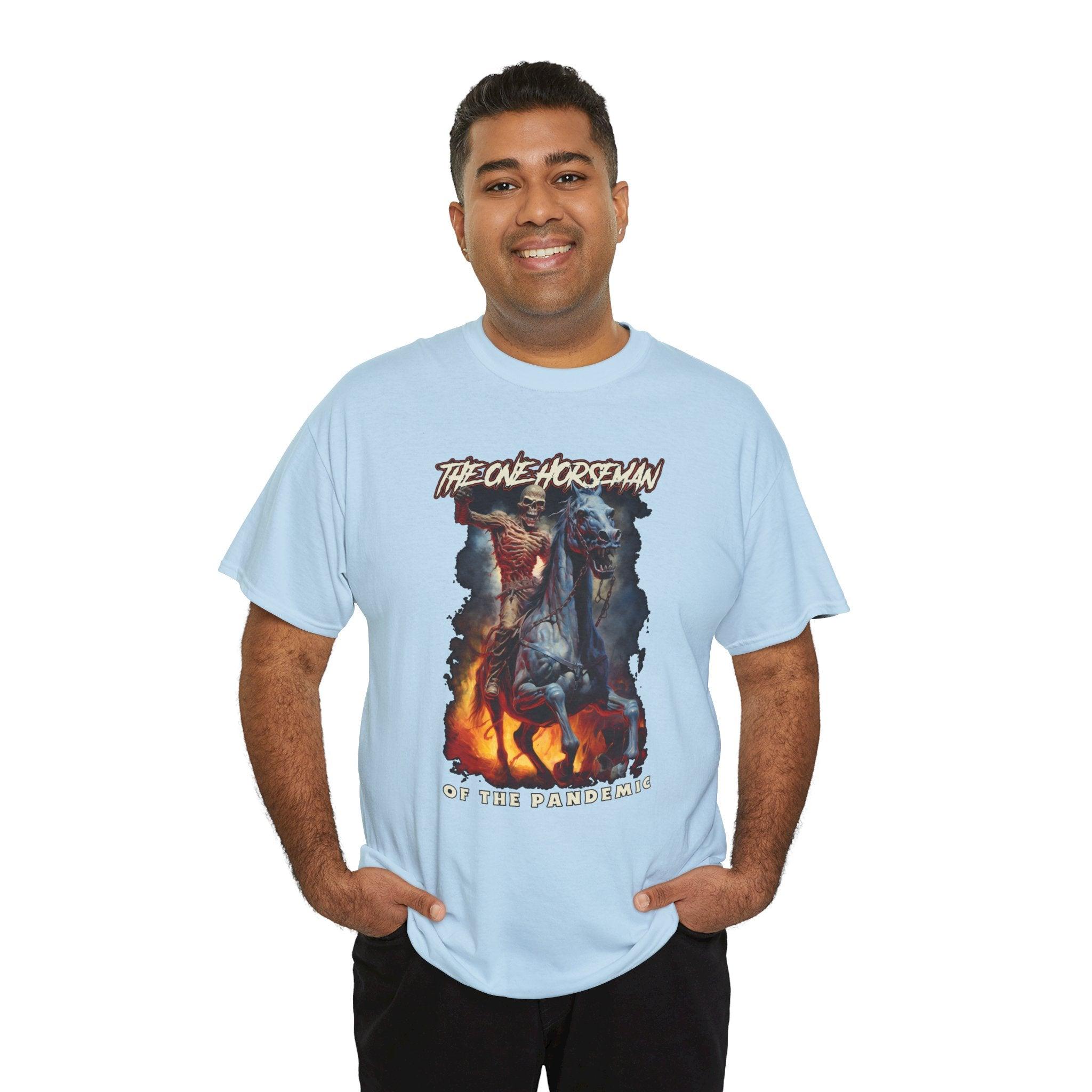 The One Horseman of the Pandemic - T-Shirt - Witty Twisters Fashions