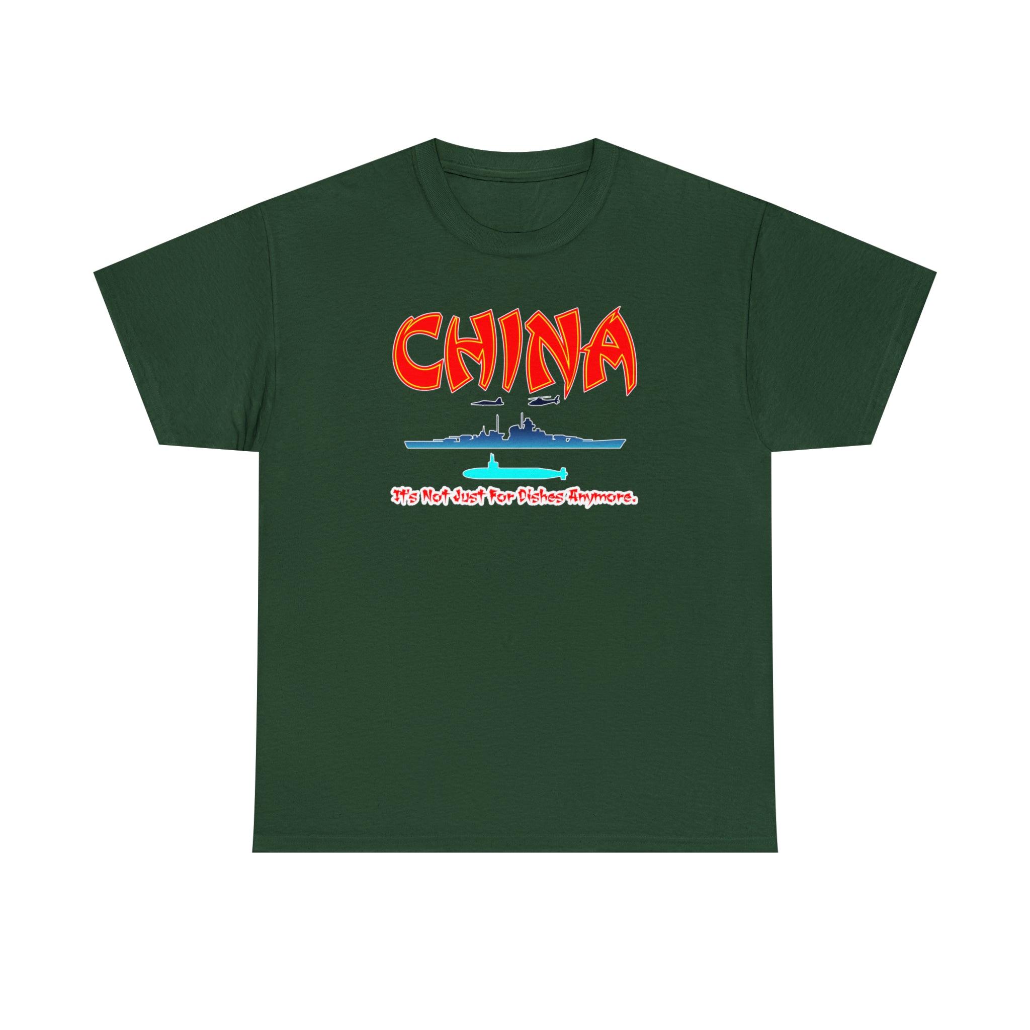 China It's Not Just For Dishes Anymore. - T-Shirt - Witty Twisters Fashions