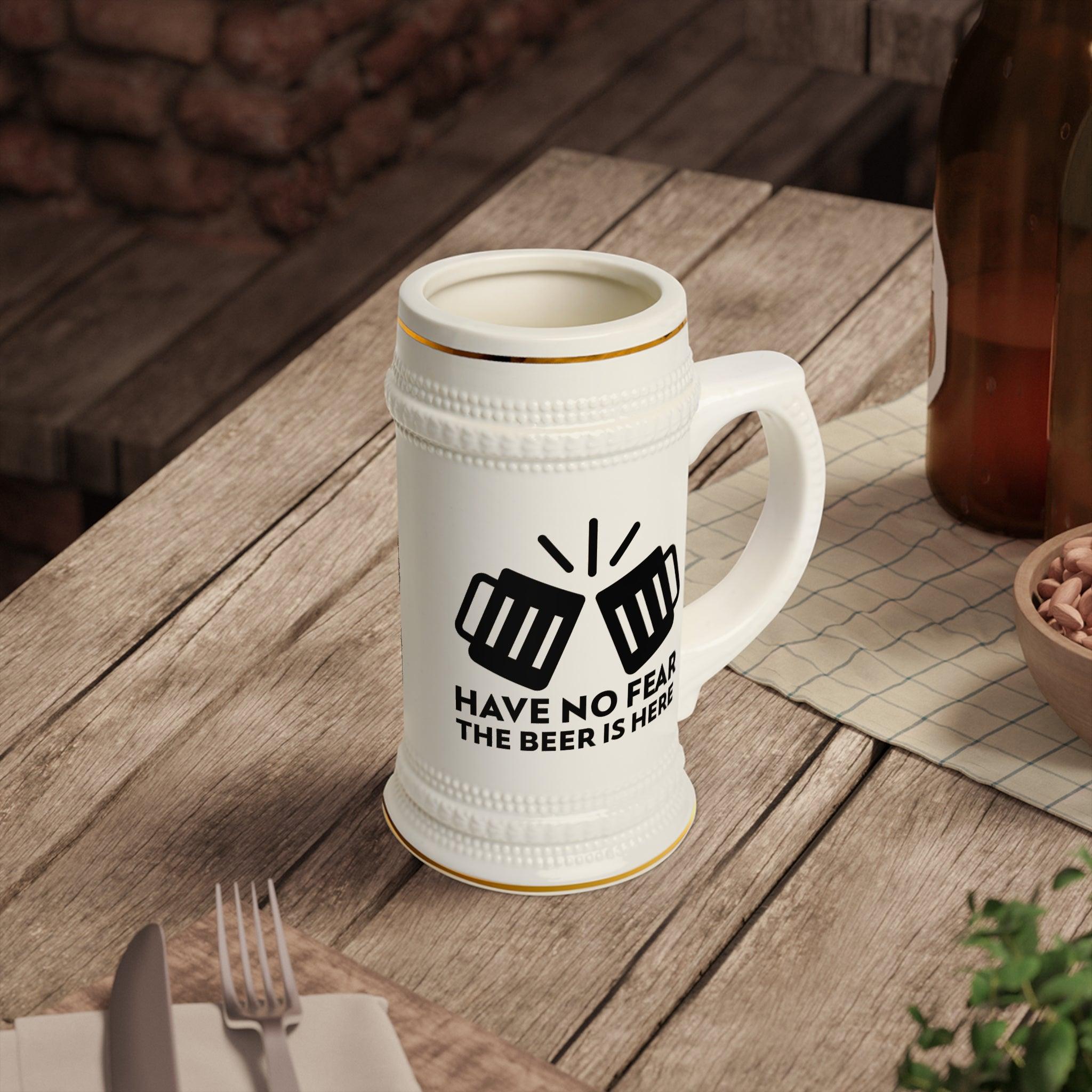 Have no fear The beer is here - Beer Stein Mug - Witty Twisters Fashions