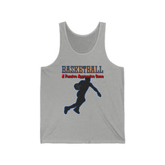 Basketball A Passive Aggressive Game - Tank Top - Witty Twisters Fashions