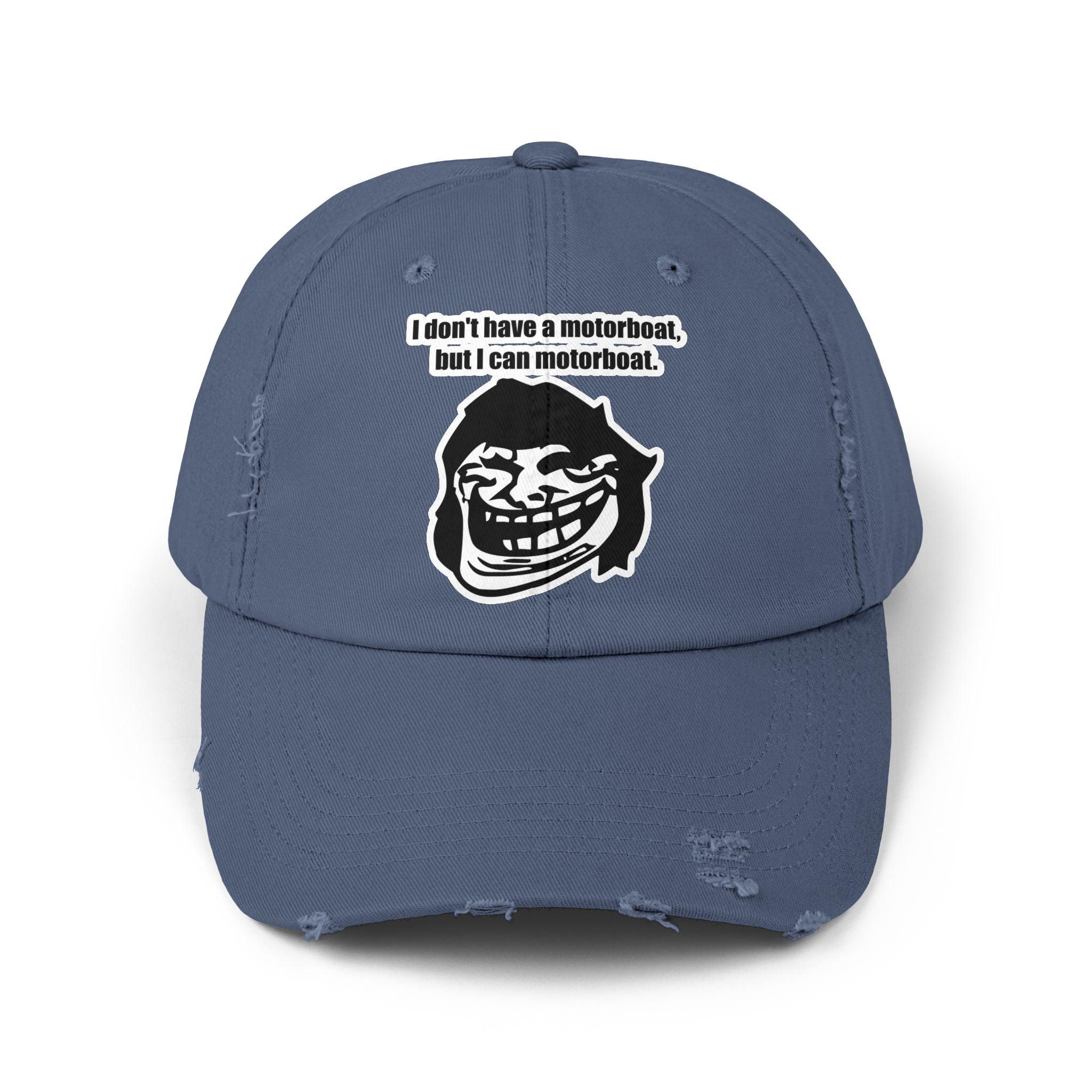 I don't have a motorboat, but I can motorboat. - Distressed Baseball Cap - Witty Twisters Fashions