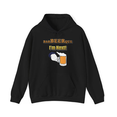 BarBeerQue I'm Next - Hoodie - Witty Twisters T-Shirts