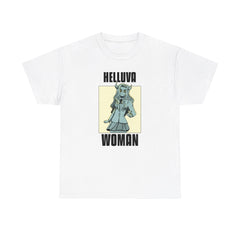 Helluva Woman - T-Shirt - Witty Twisters Fashions