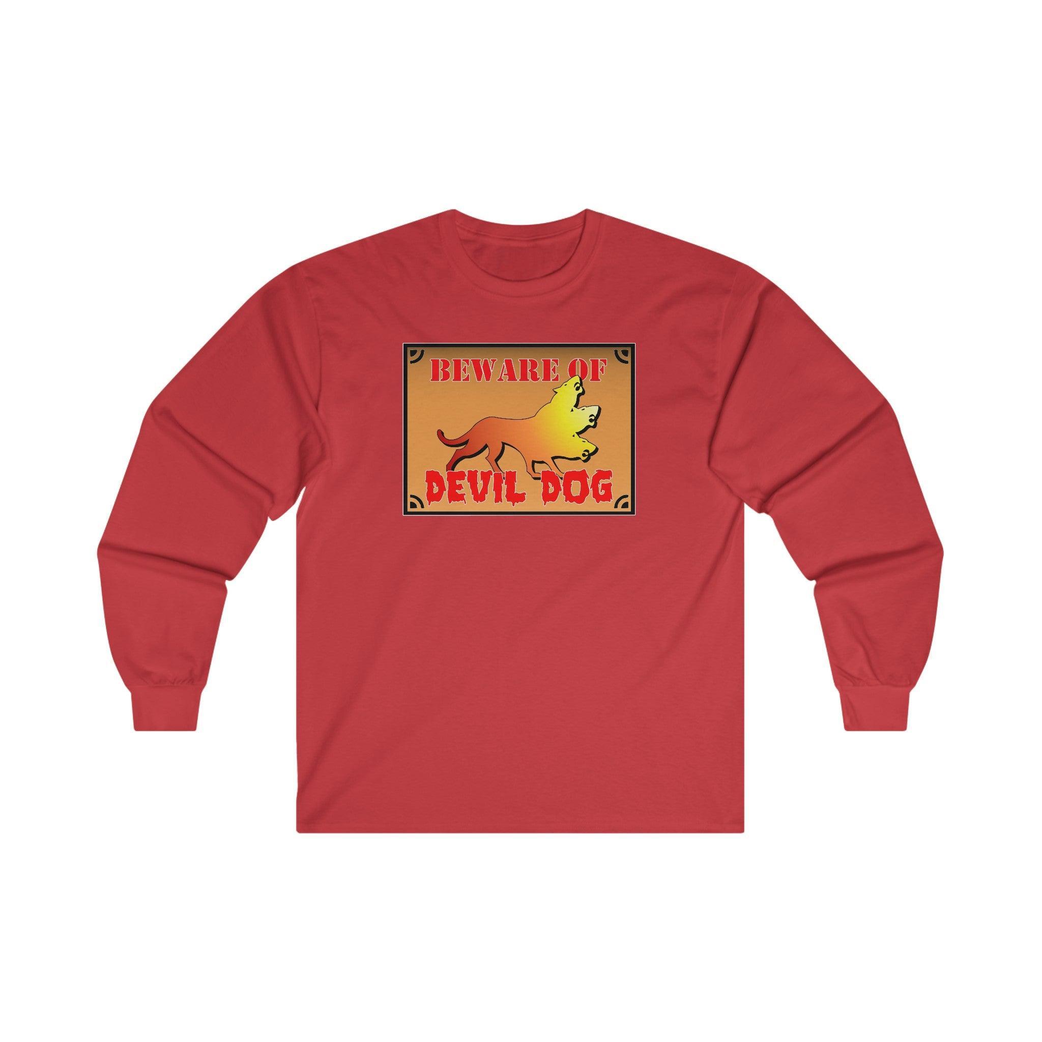 Beware of Devil Dog Sign - Long-Sleeve Tee - Witty Twisters Fashions