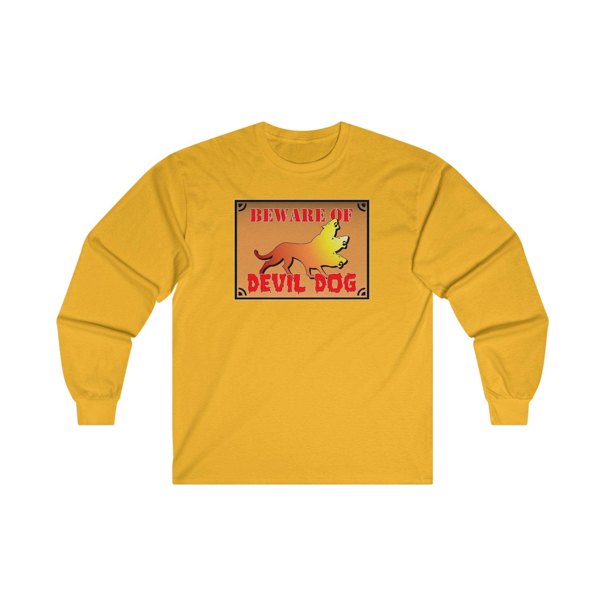 Beware of Devil Dog Sign - Long-Sleeve Tee - Witty Twisters Fashions