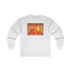 Beware of Devil Dog Sign - Long-Sleeve Tee - Witty Twisters Fashions