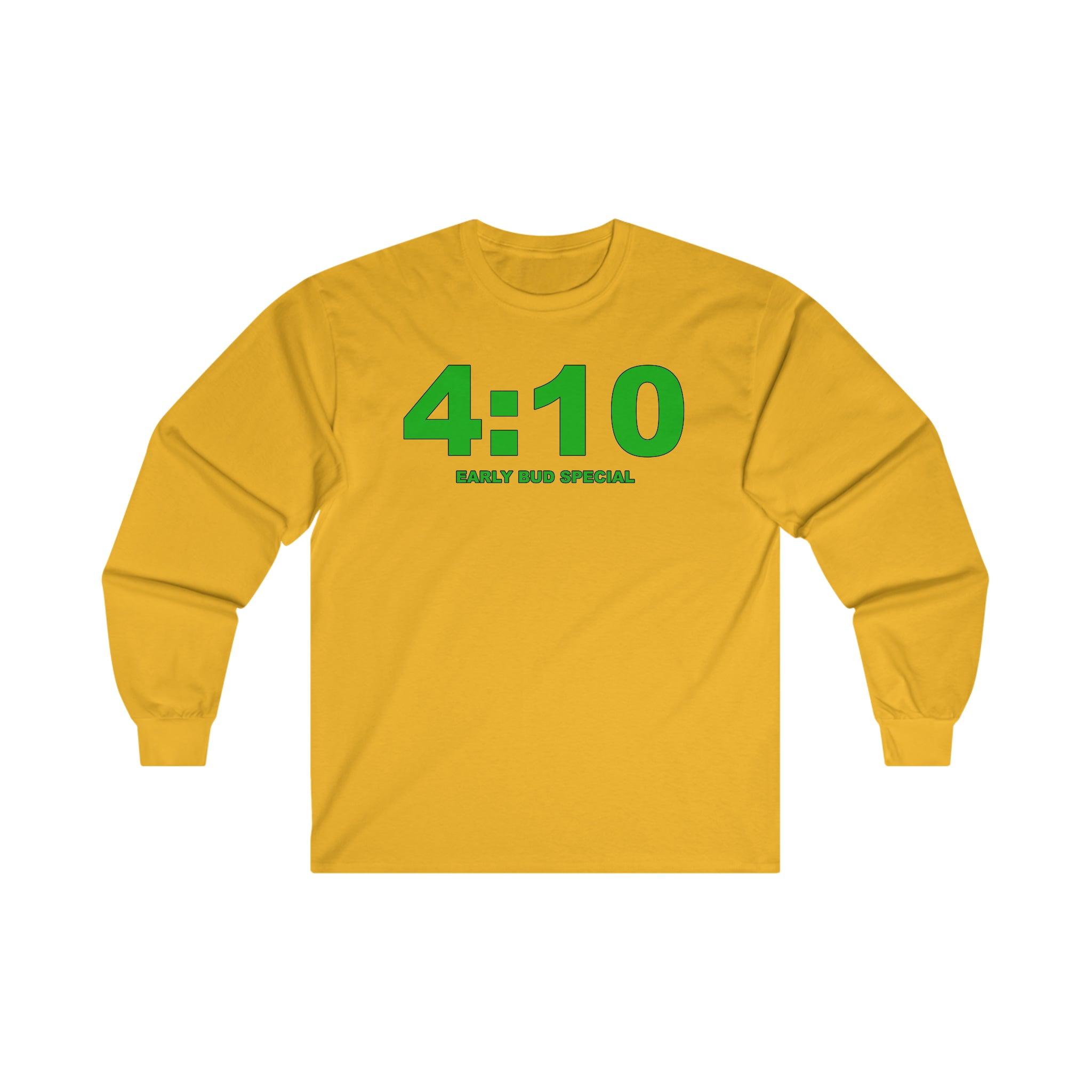 4:10 Early Bud Special - Long-Sleeve Tee - Witty Twisters Fashions