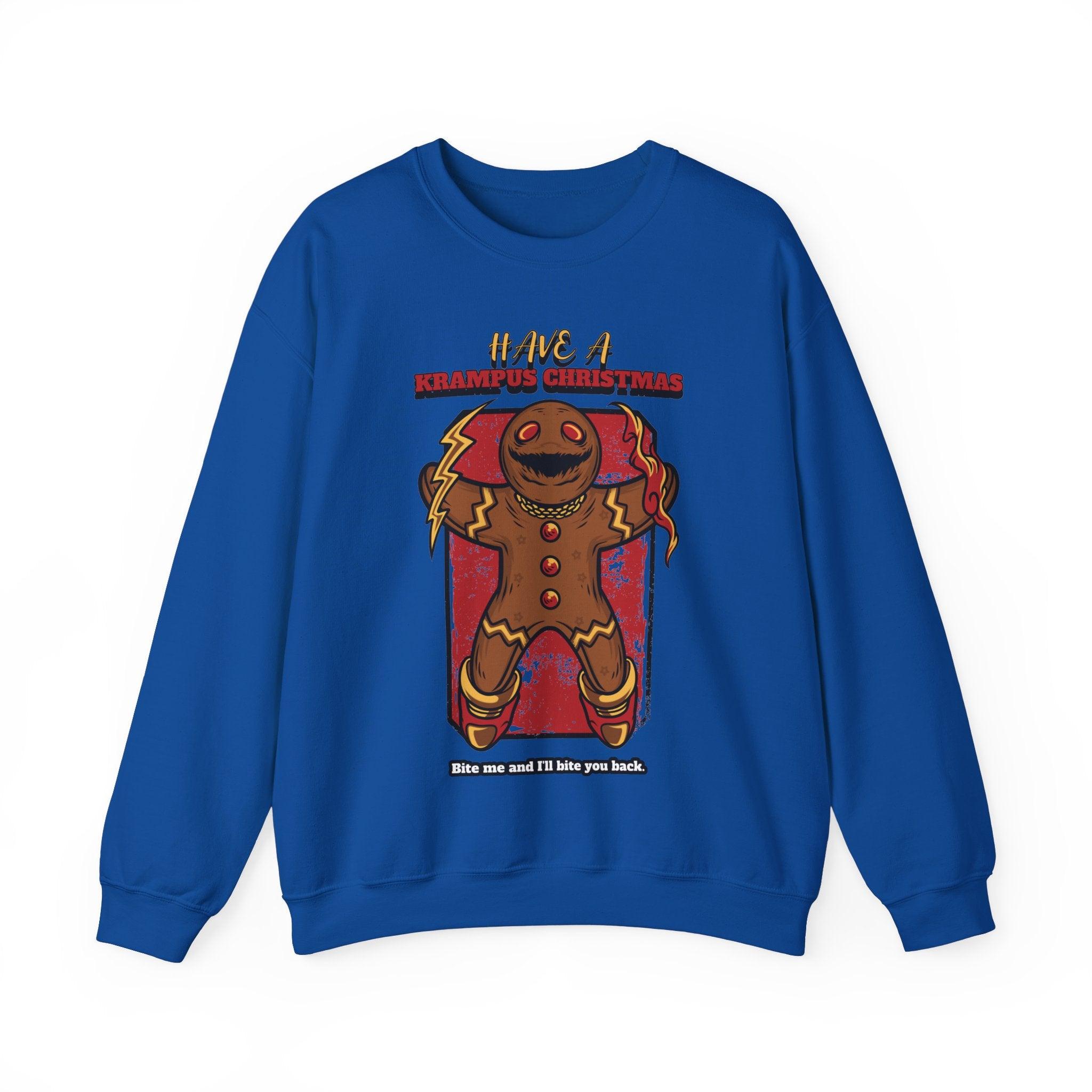 Have a Krampus Christmas Bite me and I'll bite you back. - Sweatshirt