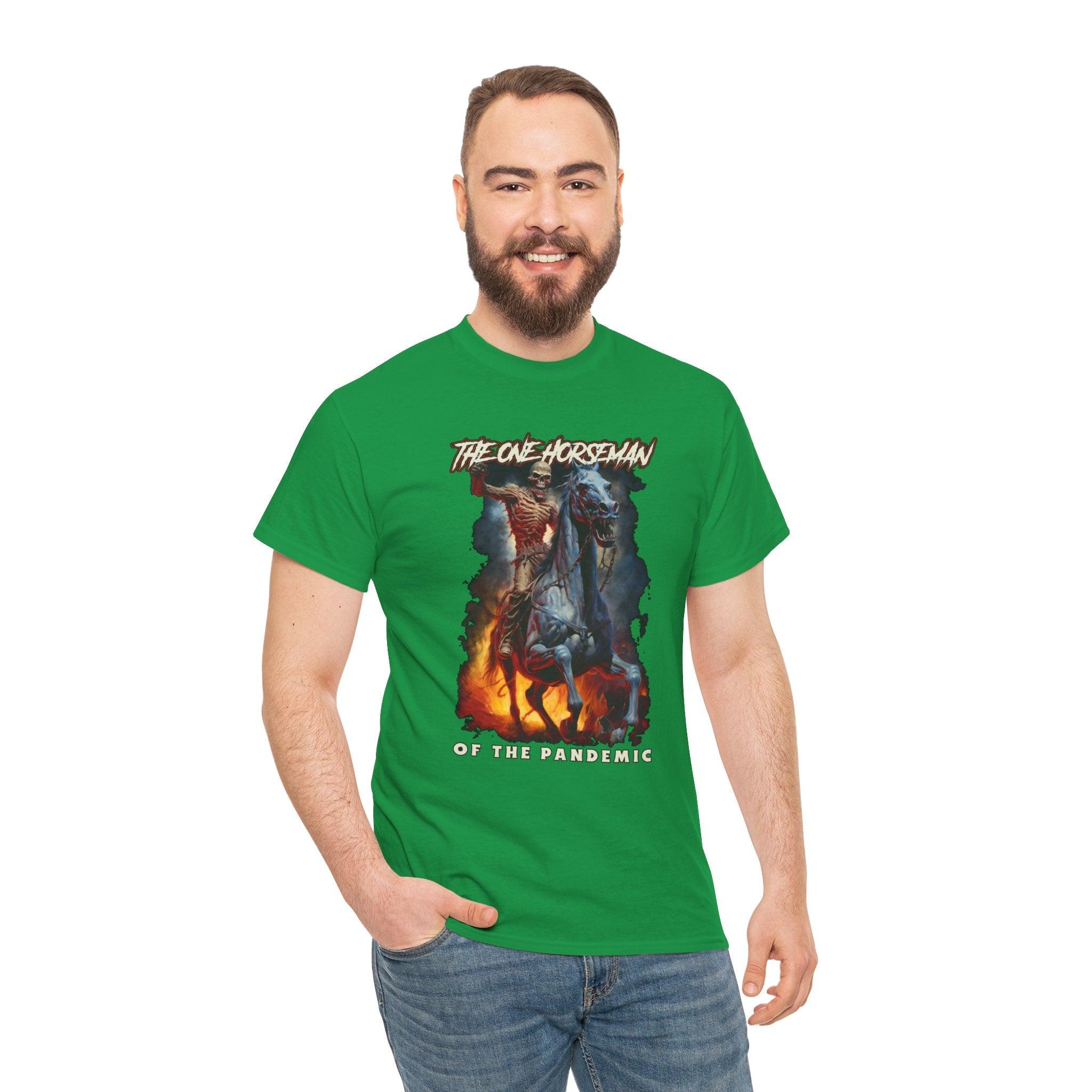 The One Horseman of the Pandemic - T-Shirt - Witty Twisters Fashions