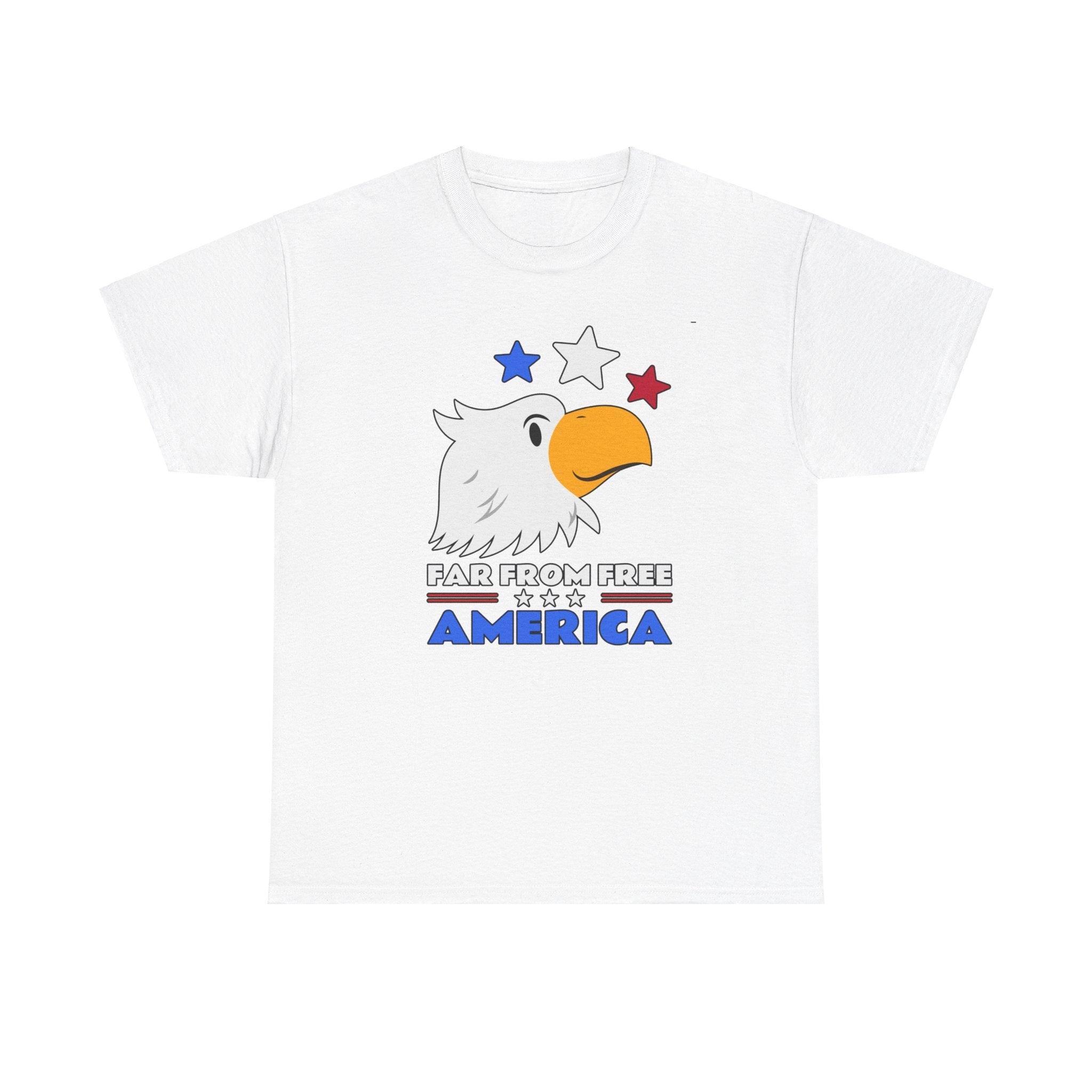 Far From Free America - T-Shirt - Witty Twisters Fashions