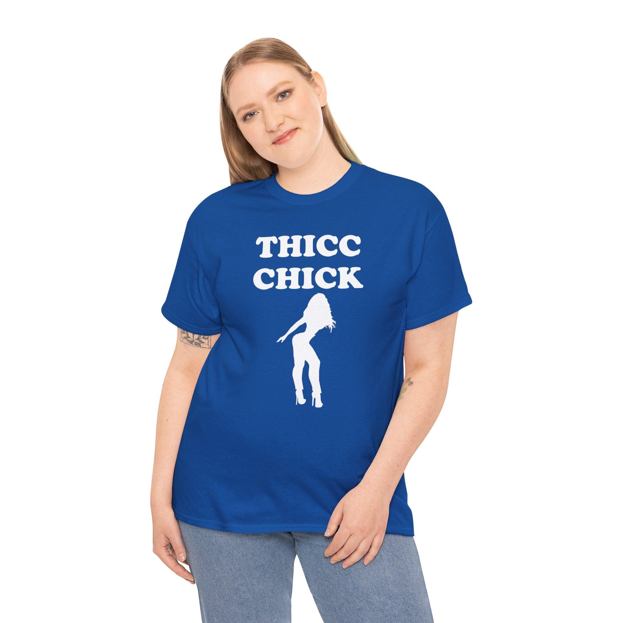 Thicc Chick - T-Shirt - Witty Twisters Fashions