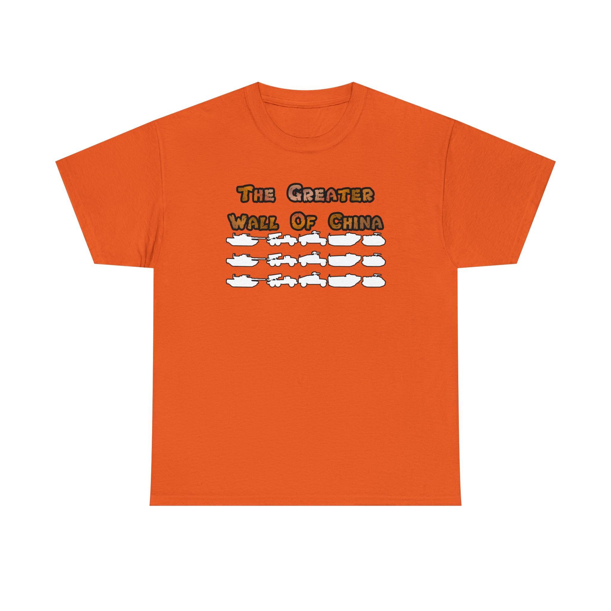 The Greater Wall Of China - T-Shirt - Witty Twisters Fashions