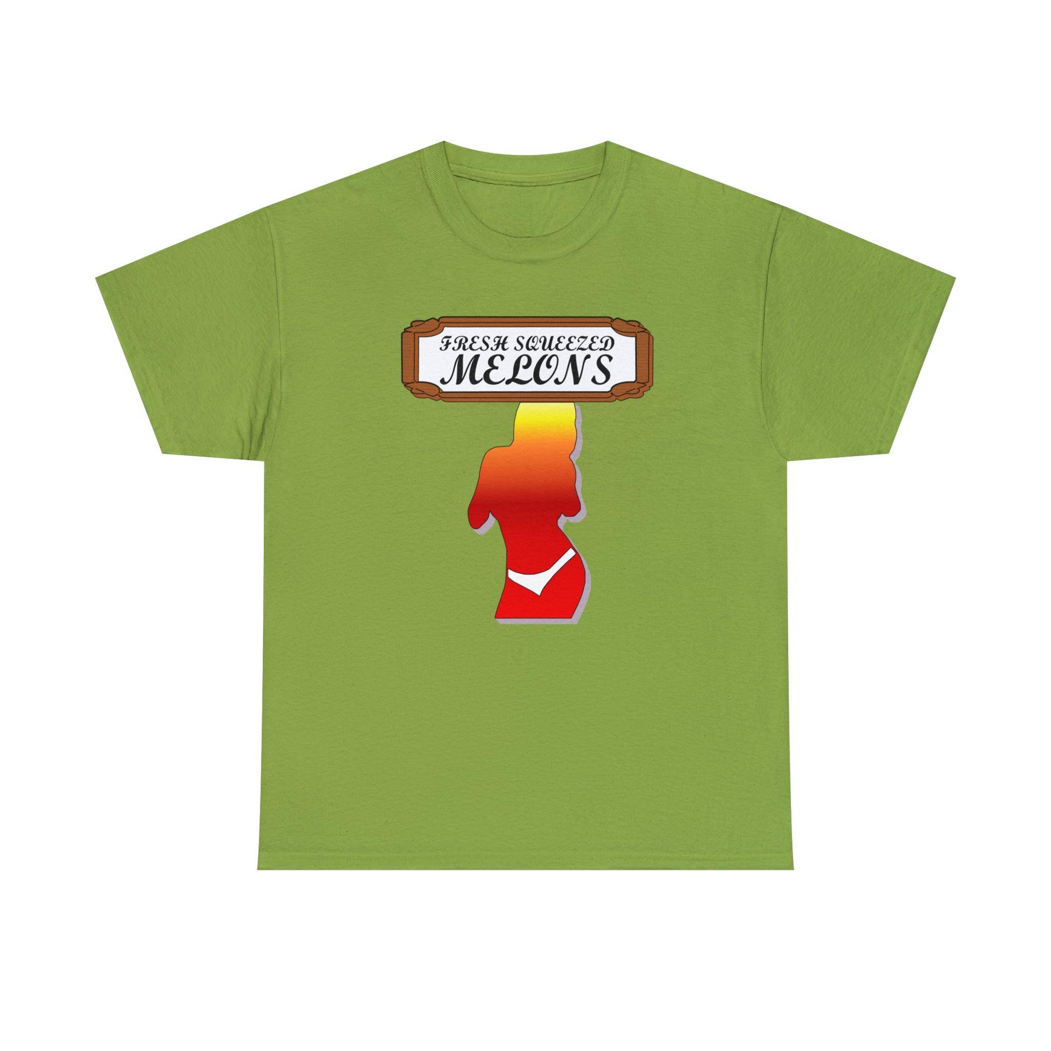 Fresh Squeezed Melons - T-Shirt - Witty Twisters Fashions