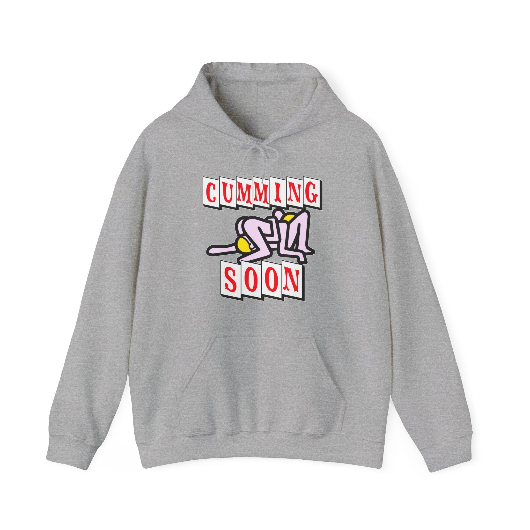 Cumming Soon - Hoodie - Witty Twisters Fashions