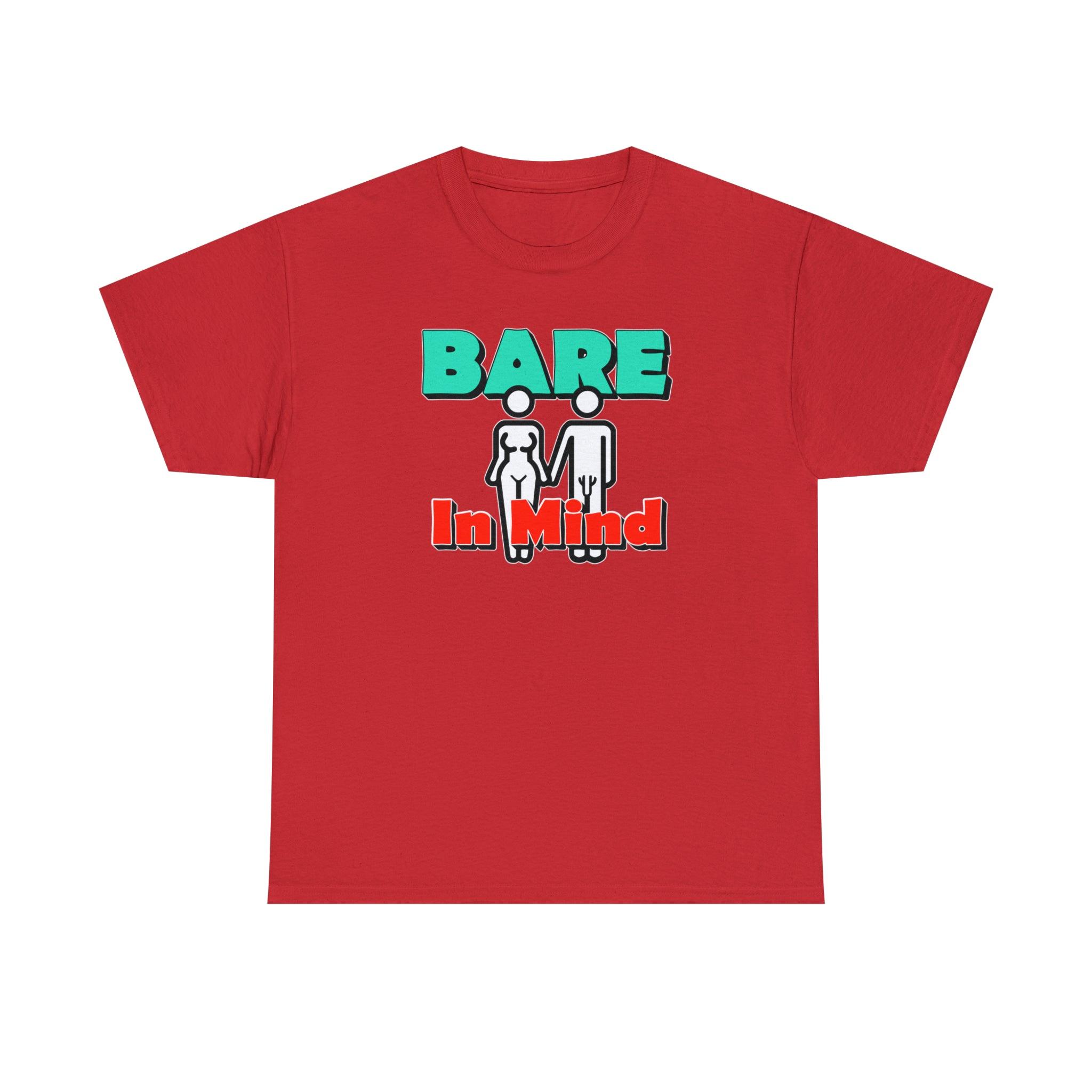 Bare In Mind - T-Shirt - Witty Twisters Fashions