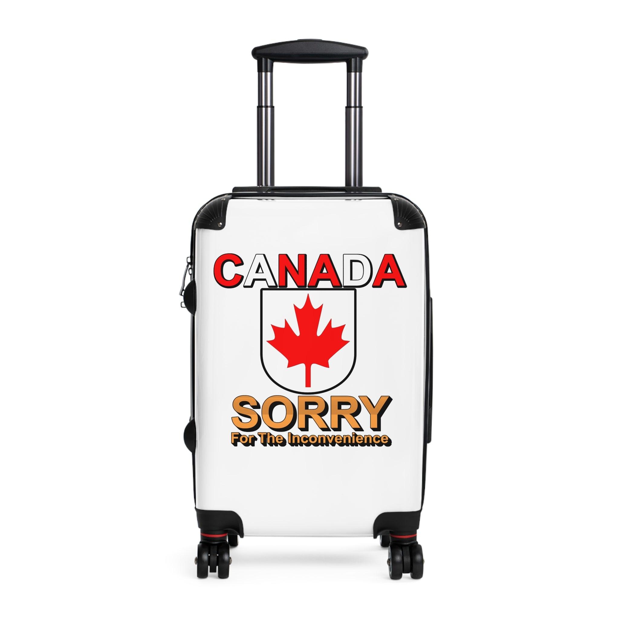 Canada Sorry for the Inconvenience - Suitcase - Witty Twisters Fashions