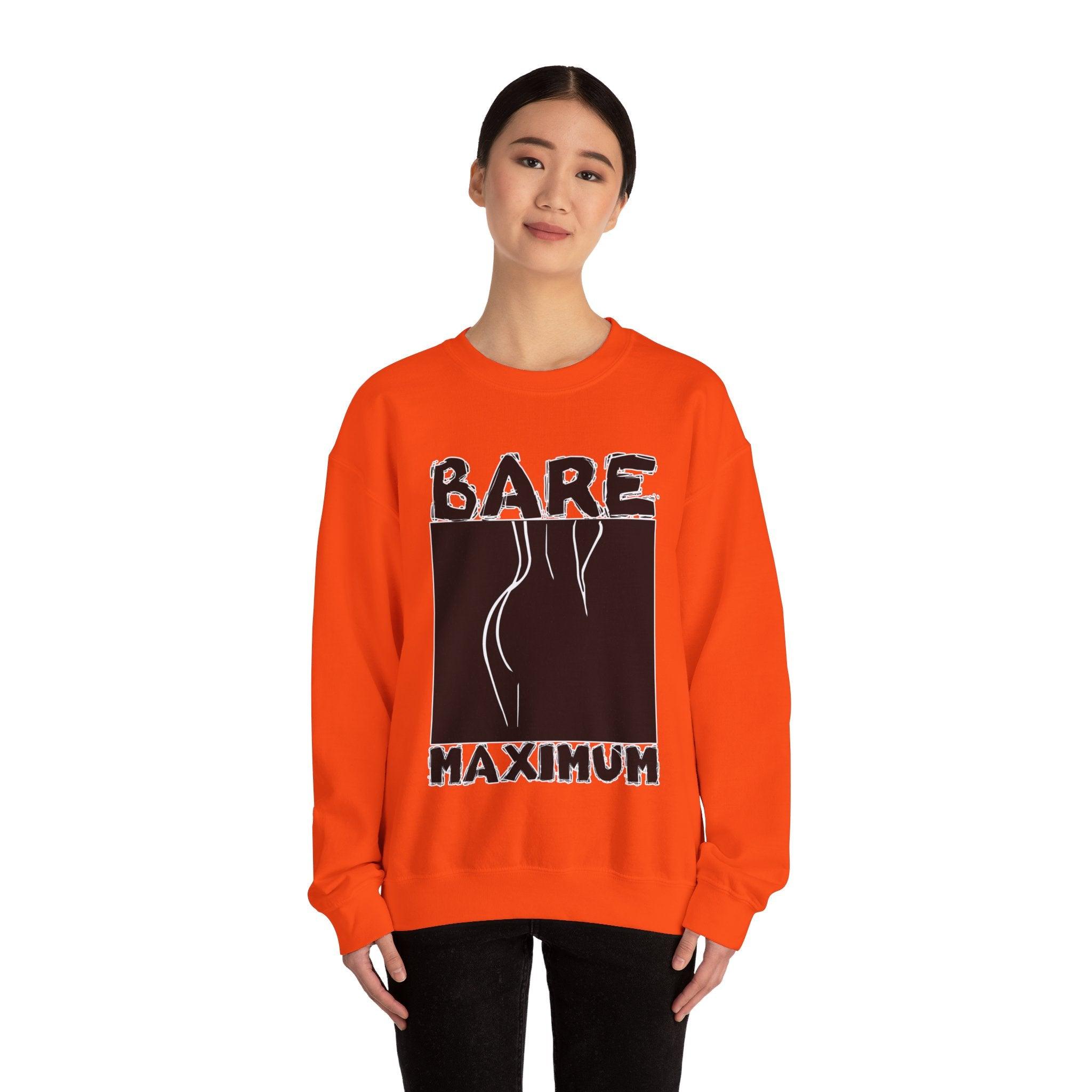 Bare Maximum - Sweatshirt - Witty Twisters Fashions