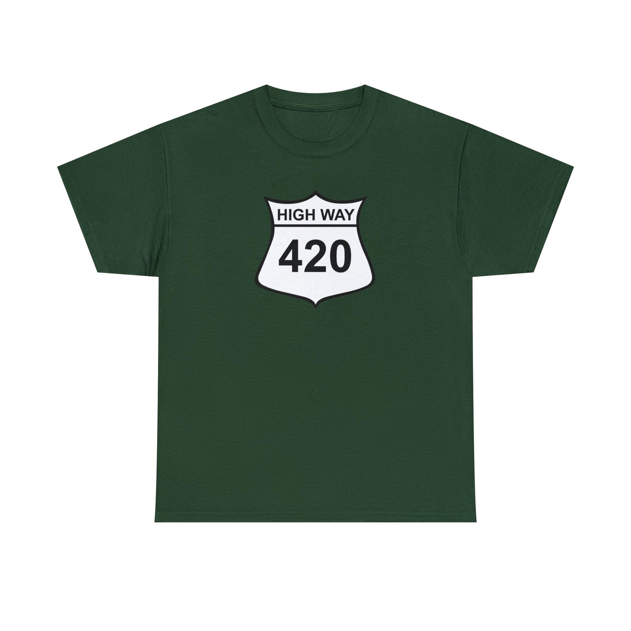 High Way 420 - T-Shirt - Witty Twisters Fashions