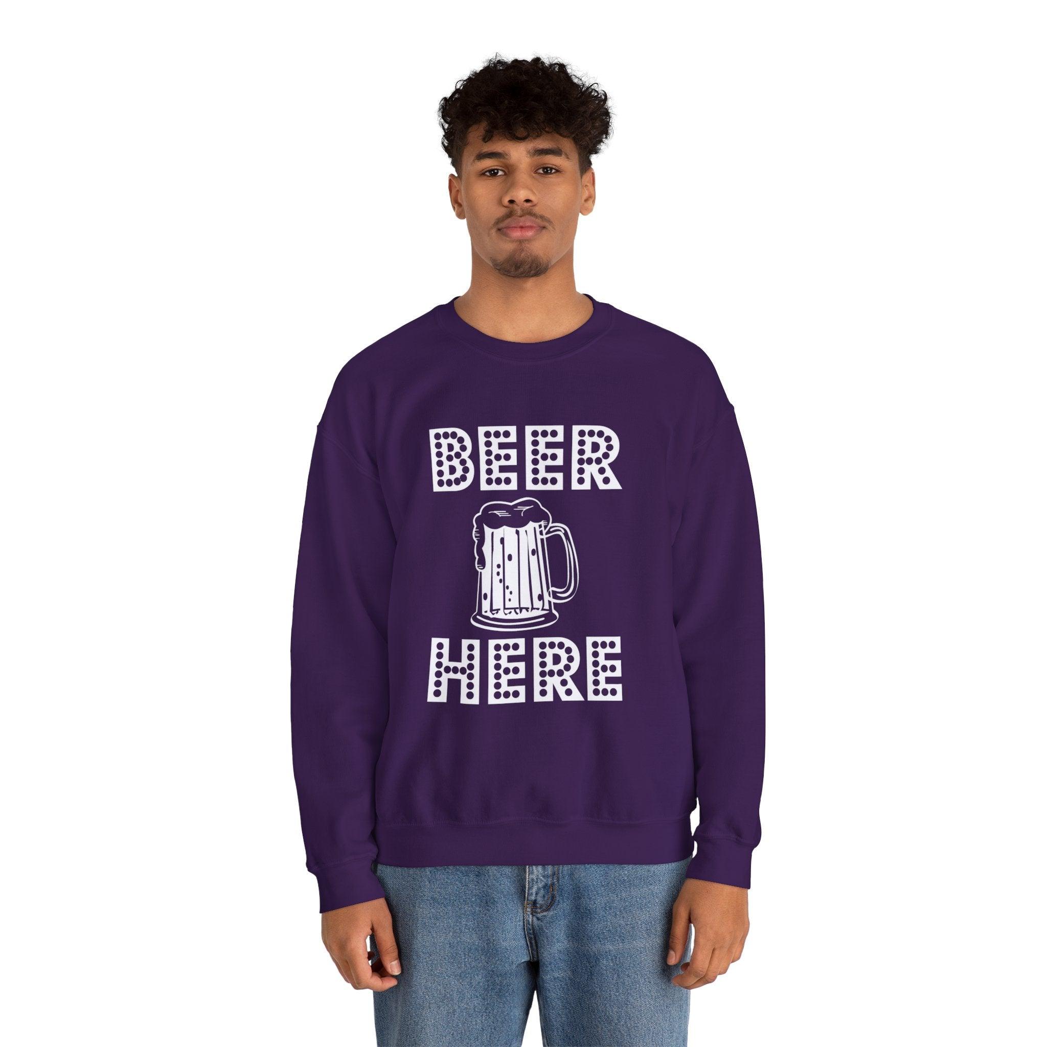 Beer Here - Sweatshirt - Witty Twisters T-Shirts