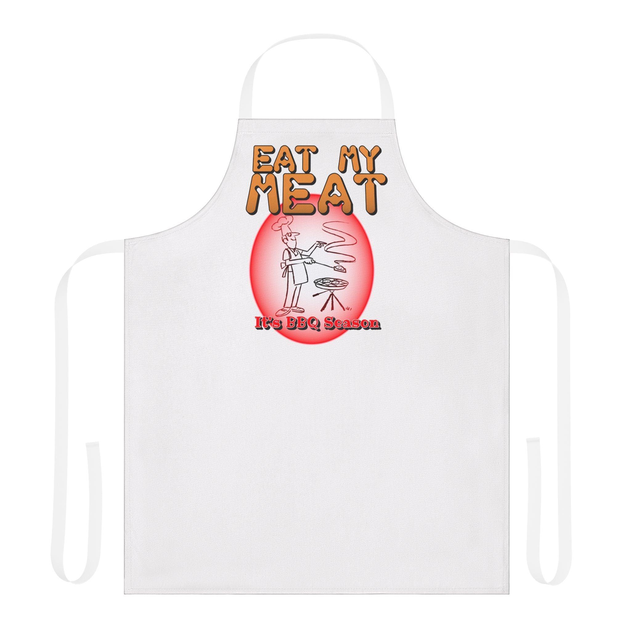 Eat My Meat It's BBQ Season - Cooking Apron - Witty Twisters Fashions