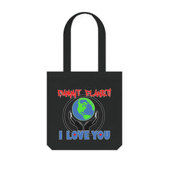 Dammit Planet! I Love You - Woven Tote Bag