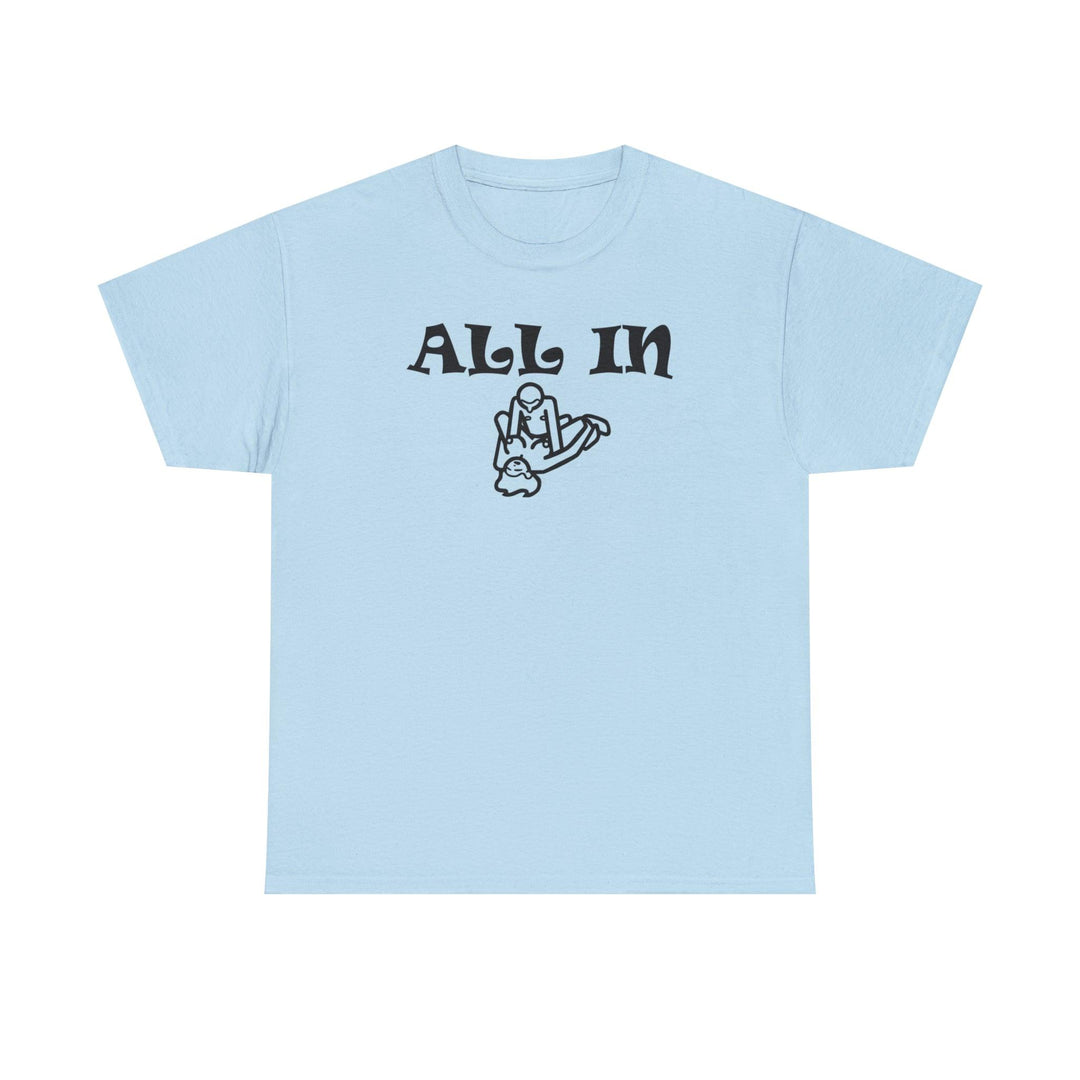 All In - Witty Twisters T-Shirts