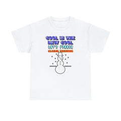 Cool Is The New Cool Let's Freeze Global Warming - T-Shirt - Witty Twisters Fashions