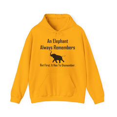 An Elephant Always Remembers But First, It Has To Dismember. - Hoodie - Witty Twisters Fashions