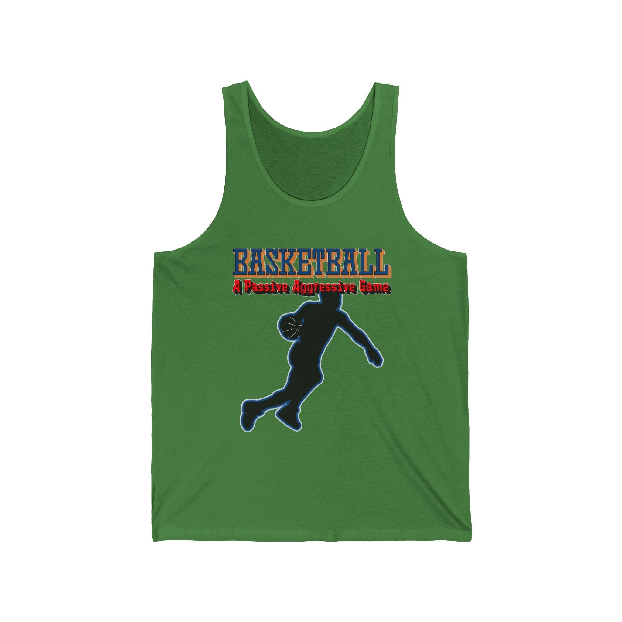 Basketball A Passive Aggressive Game - Tank Top - Witty Twisters Fashions