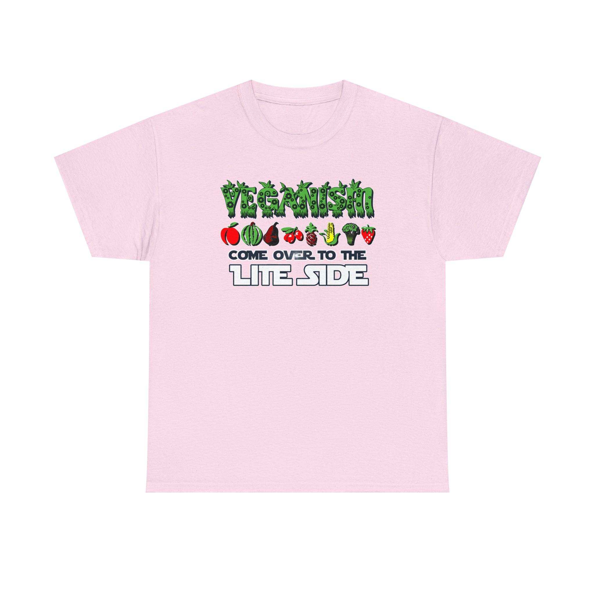 VEGANISM Come Over To The Lite Side - T-Shirt - Witty Twisters Fashions