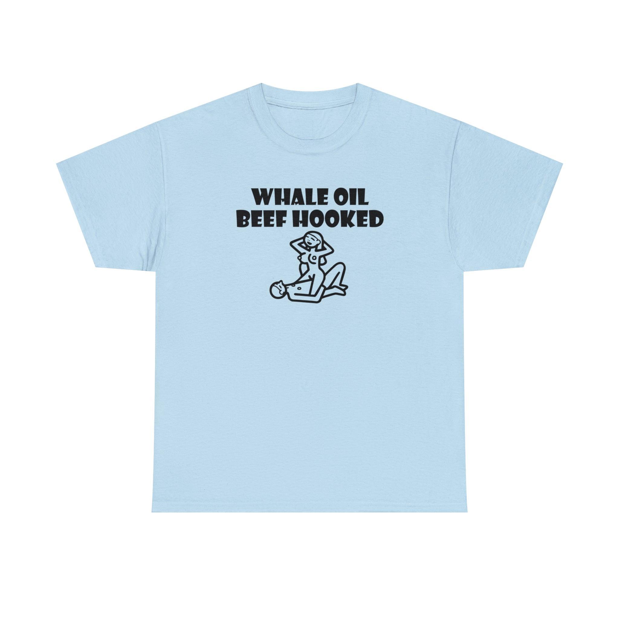 Whale Oil Beef Hooked - T-Shirt - Witty Twisters Fashions