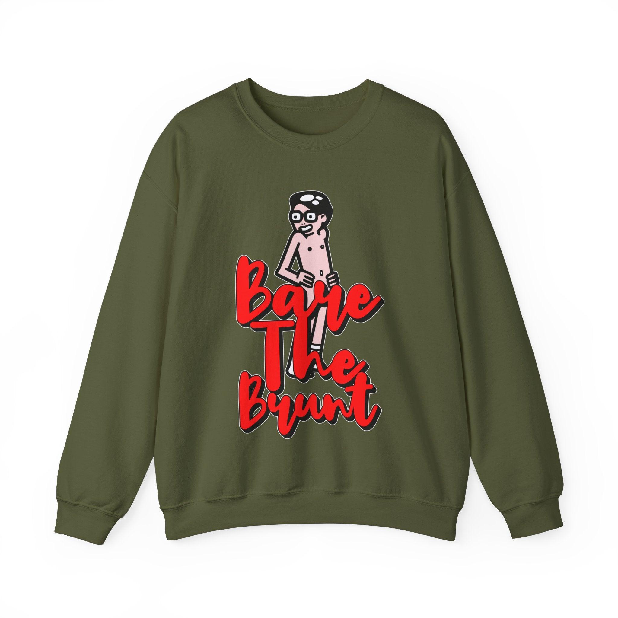 Bare The Brunt - Sweatshirt - Witty Twisters Fashions