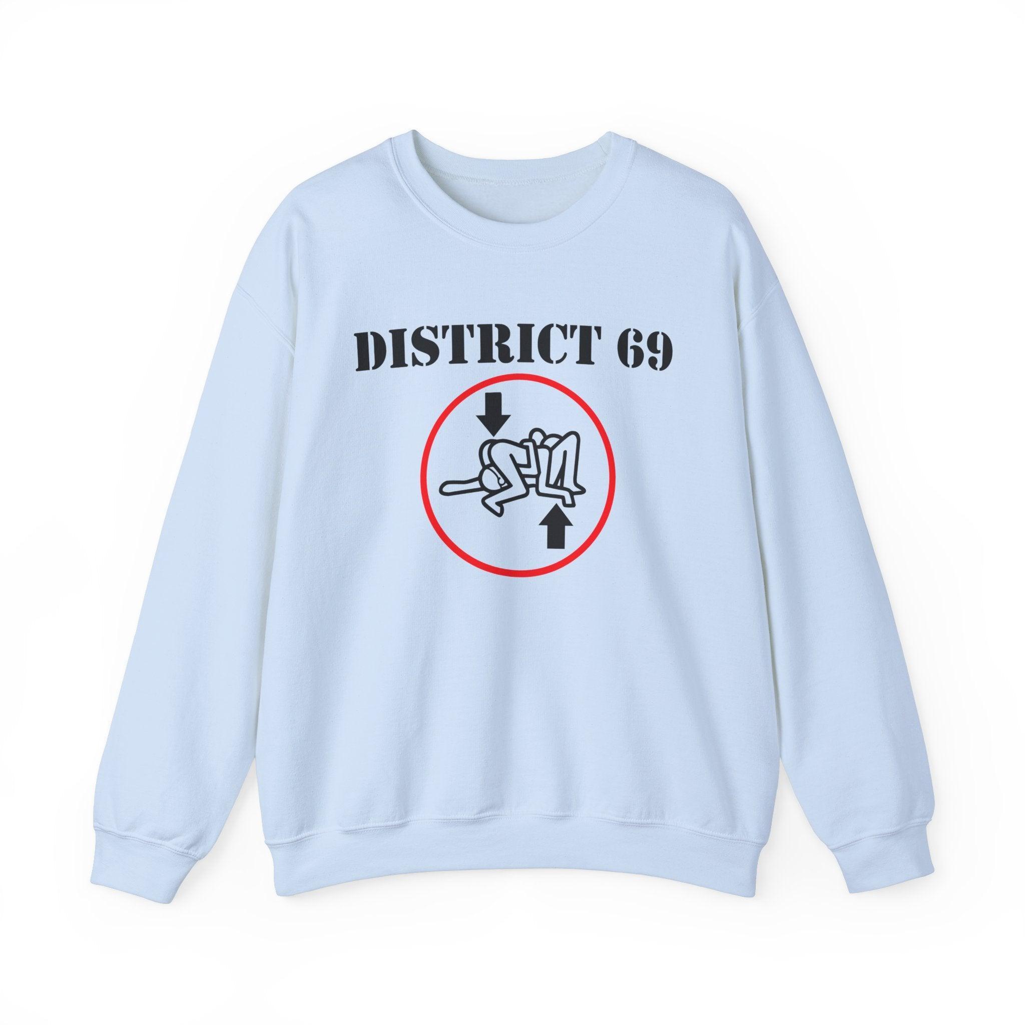 District 69 - Sweatshirt - Witty Twisters Fashions