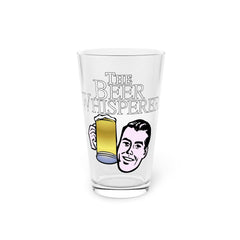 The Beer Whisperer - 16oz Pint Glass - Witty Twisters Fashions