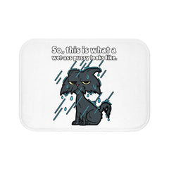 So, this is what a wet-ass pussy looks like. - Bath Mat - Witty Twisters Fashions