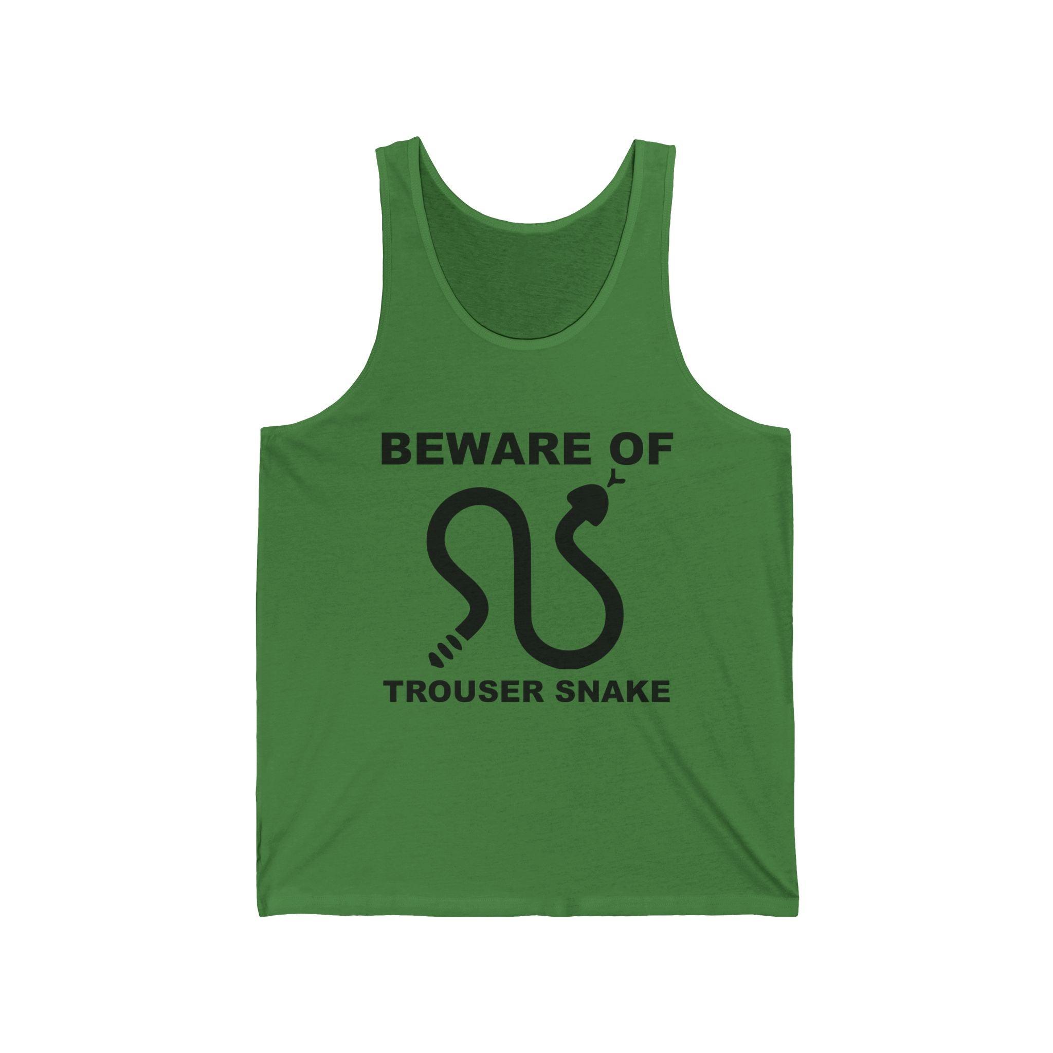 Beware Of Trouser Snake - Tank Top - Witty Twisters Fashions