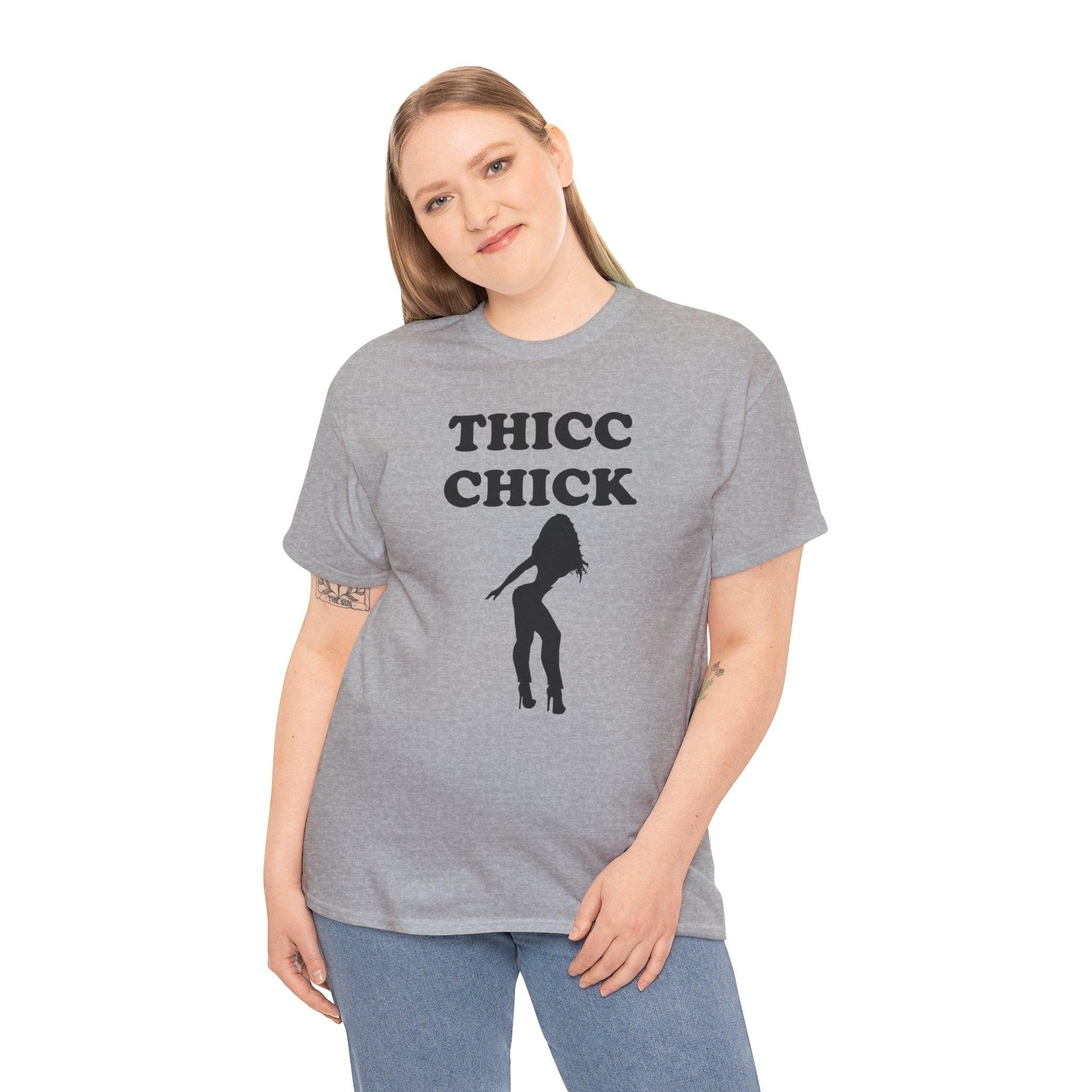 Thicc Chick - T-Shirt - Witty Twisters Fashions