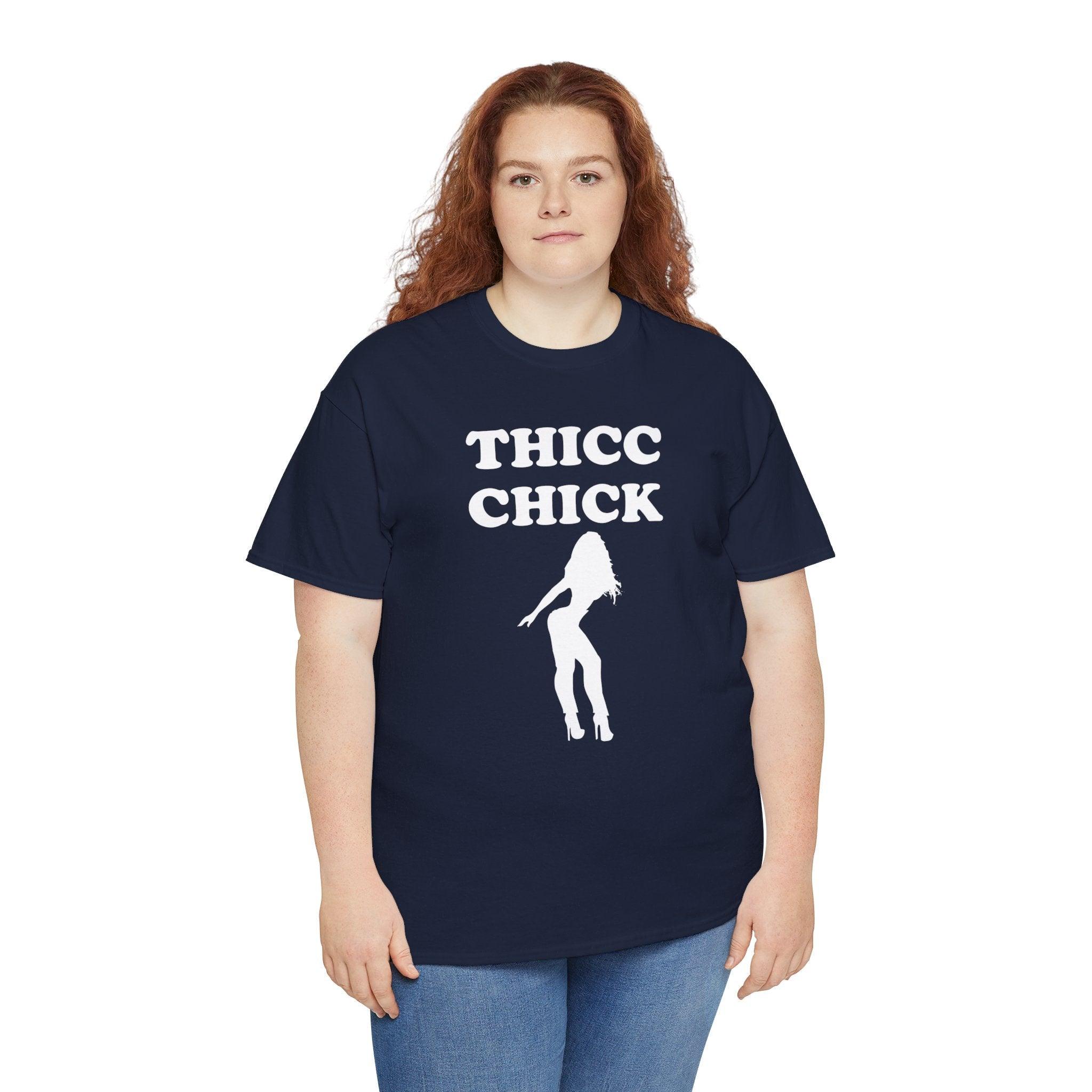 Thicc Chick - T-Shirt - Witty Twisters Fashions