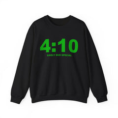 4:10 Early Bud Special (Sweatshirt) - Witty Twisters T-Shirts