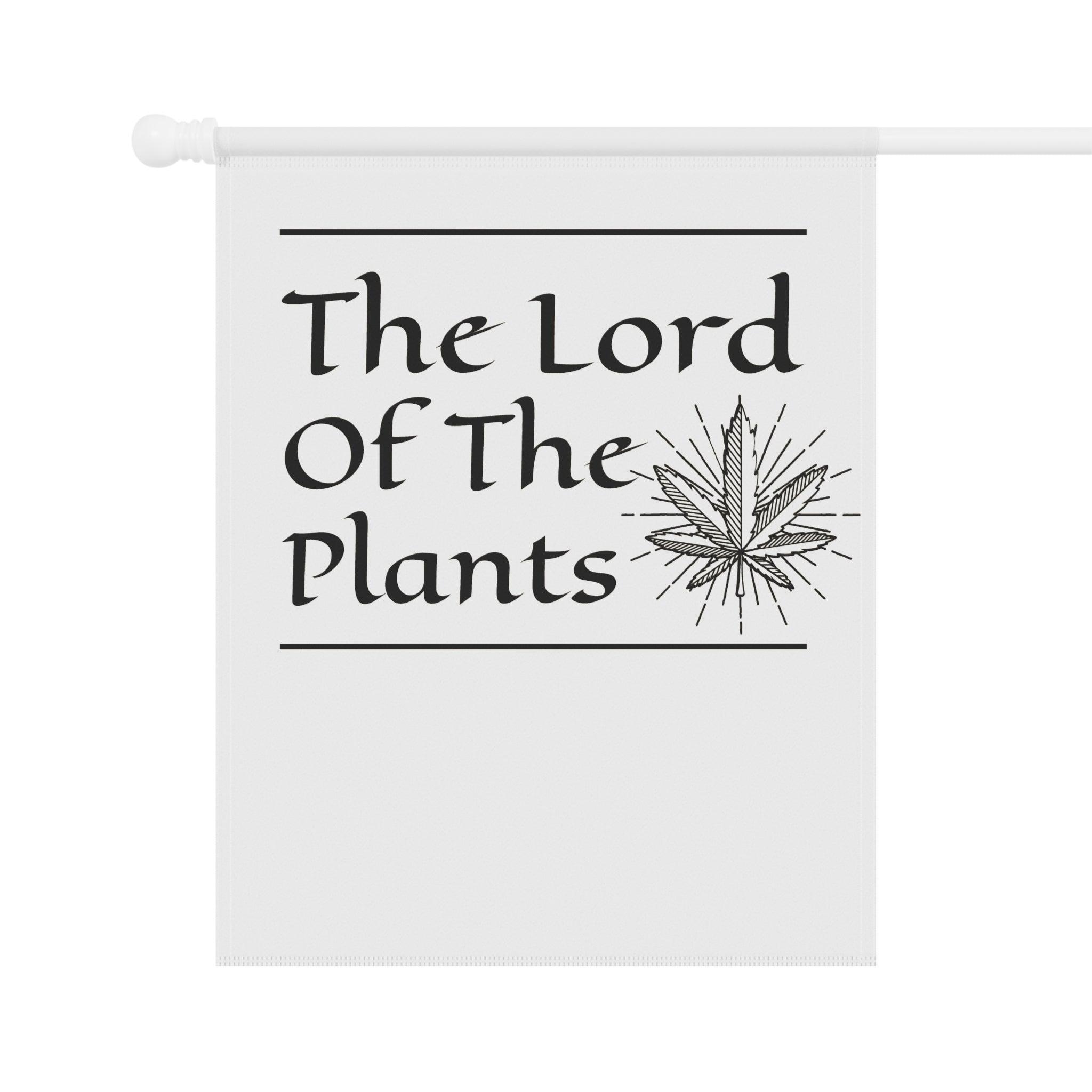 The Lord of the Plants - Garden and House Banner - Witty Twisters Fashions