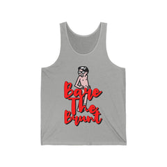 Bare The Brunt - Tank Top